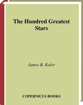 Kaler |  The Hundred Greatest Stars | Buch |  Sack Fachmedien