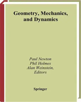 Newton / Holmes / Weinstein |  Geometry, Mechanics, and Dynamics | Buch |  Sack Fachmedien
