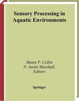 Collin / Marshall |  Sensory Processing in Aquatic Environments | Buch |  Sack Fachmedien