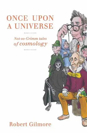 Gilmore |  Once Upon a Universe | Buch |  Sack Fachmedien