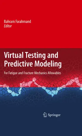 Farahmand |  Virtual Testing and Predictive Modeling | eBook | Sack Fachmedien