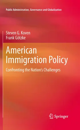Koven / Götzke |  American Immigration Policy | eBook | Sack Fachmedien