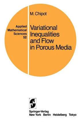 Chipot | Variational Inequalities and Flow in Porous Media | Buch | 978-0-387-96002-9 | sack.de
