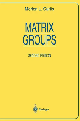 Curtis |  Matrix Groups | Buch |  Sack Fachmedien