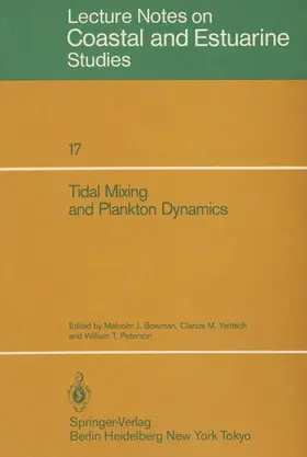 Bowman / Peterson / Yentsch |  Tidal Mixing and Plankton Dynamics | Buch |  Sack Fachmedien
