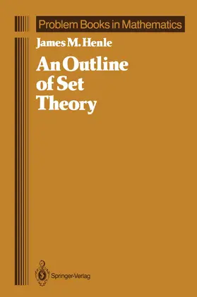 Henle |  An Outline of Set Theory | Buch |  Sack Fachmedien