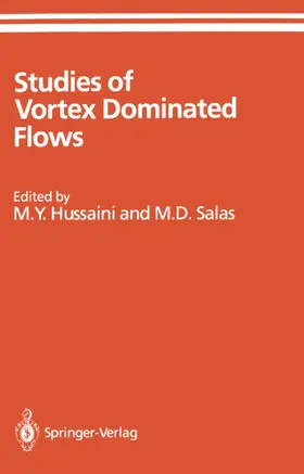 Salas / Hussaini |  Studies of Vortex Dominated Flows | Buch |  Sack Fachmedien