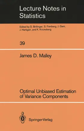 Malley | Optimal Unbiased Estimation of Variance Components | Buch | 978-0-387-96449-2 | sack.de