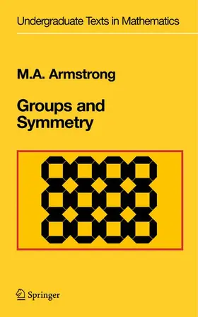 Armstrong |  Groups and Symmetry | Buch |  Sack Fachmedien