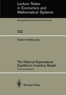 Kollintzas |  The Rational Expectations Equilibrium Inventory Model | Buch |  Sack Fachmedien