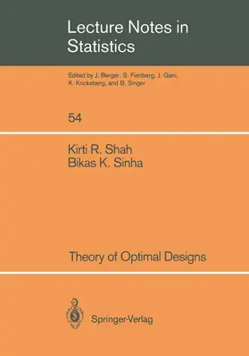 Sinha / Shah |  Theory of Optimal Designs | Buch |  Sack Fachmedien