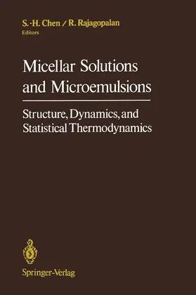 Chen / Rajagopalan |  Micellar Solutions and Microemulsions | Buch |  Sack Fachmedien