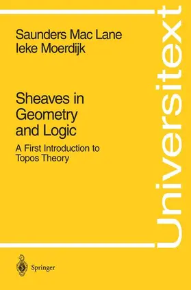 Moerdijk / MacLane |  Sheaves in Geometry and Logic | Buch |  Sack Fachmedien