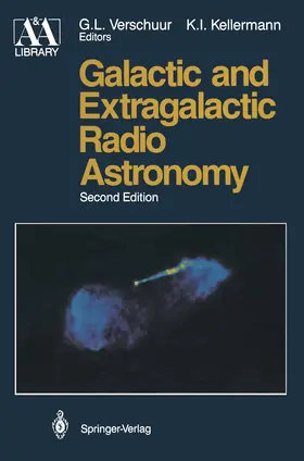 Verschuur / Kellermann |  Galactic and Extragalactic Radio Astronomy | Buch |  Sack Fachmedien