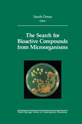 Omura |  The Search for Bioactive Compounds from Microorganisms | Buch |  Sack Fachmedien