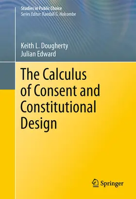 Dougherty / Edward | The Calculus of Consent and Constitutional Design | E-Book | sack.de