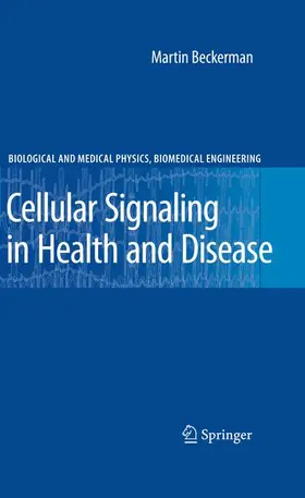 Beckerman |  Cellular Signaling in Health and Disease | Buch |  Sack Fachmedien