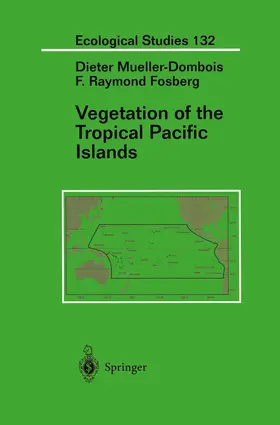 Fosberg / Mueller-Dombois |  Vegetation of the Tropical Pacific Islands | Buch |  Sack Fachmedien