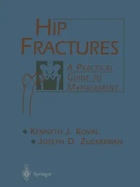 Koval / Zuckerman | Hip Fractures | Buch | 978-0-387-98387-5 | sack.de