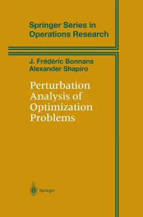 Bonnans / Shapiro |  Perturbation Analysis of Optimization Problems | Buch |  Sack Fachmedien