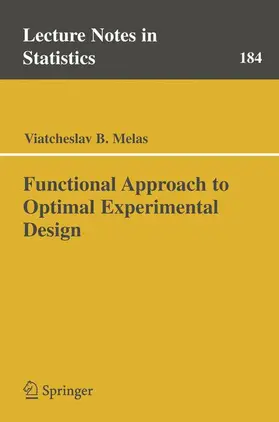 Melas |  Functional Approach to Optimal Experimental Design | Buch |  Sack Fachmedien