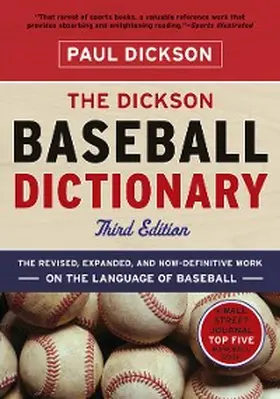 Dickson / McAfee |  The Dickson Baseball Dictionary | eBook | Sack Fachmedien