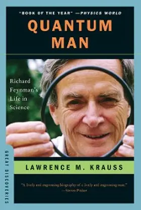 Krauss |  Quantum Man: Richard Feynman's Life in Science (Great Discoveries) | eBook | Sack Fachmedien