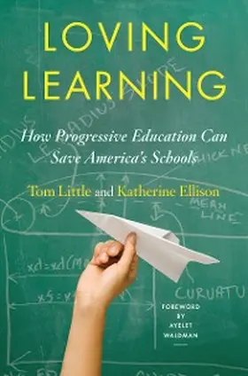 Little / Ellison |  Loving Learning | eBook | Sack Fachmedien