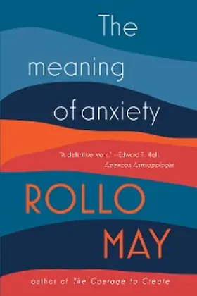 May |  The Meaning of Anxiety | eBook | Sack Fachmedien