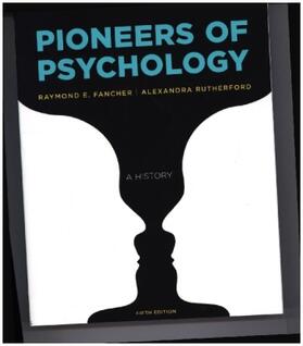 Fancher / Rutherford |  Pioneers of Psychology | Buch |  Sack Fachmedien