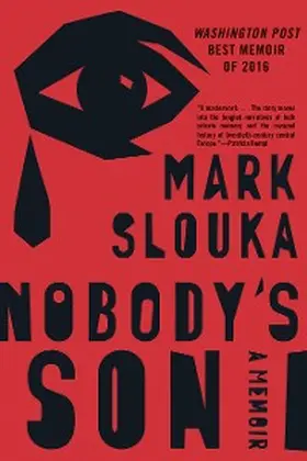 Slouka |  Nobody's Son | eBook | Sack Fachmedien