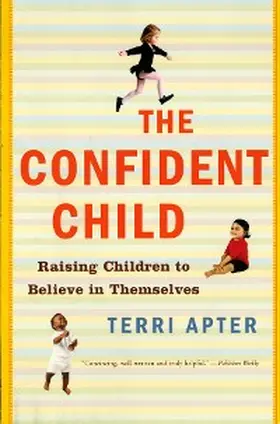 Apter |  The Confident Child | eBook | Sack Fachmedien