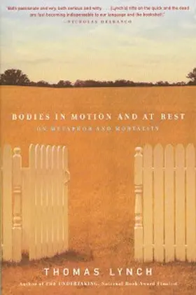 Lynch |  Bodies in Motion and at Rest | eBook | Sack Fachmedien