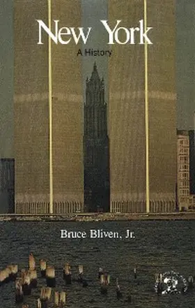 Bliven |  New York: A Bicentennial History (States and the Nation) | eBook | Sack Fachmedien