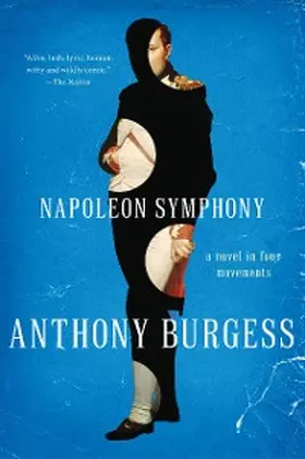 Burgess |  Napoleon Symphony | eBook | Sack Fachmedien