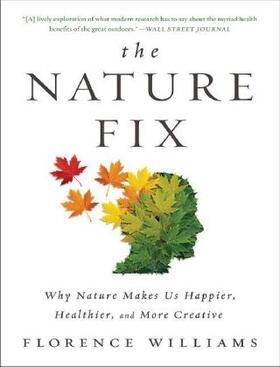 Williams |  The Nature Fix | Buch |  Sack Fachmedien