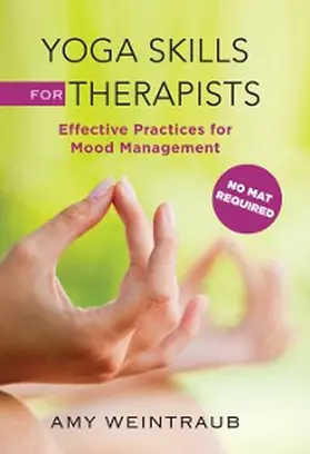 Weintraub |  Yoga Skills for Therapists | eBook | Sack Fachmedien