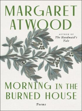 Atwood |  Morning in the Burned House | Buch |  Sack Fachmedien