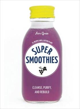 Green |  Super Smoothies | Buch |  Sack Fachmedien