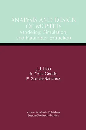 Garcia-Sanchez / Ortiz-Conde | Analysis and Design of MOSFETs | Buch | 978-0-412-14601-5 | sack.de