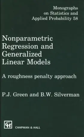 Green / Silverman |  Nonparametric Regression and Generalized Linear Models | Buch |  Sack Fachmedien
