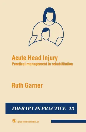 Garner |  Acute Head Injury | Buch |  Sack Fachmedien