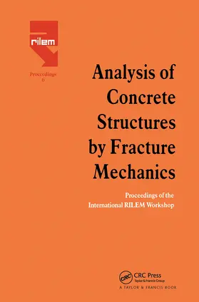 Elfgren / Shah |  Analysis of Concrete Structures by Fracture Mechanics | Buch |  Sack Fachmedien