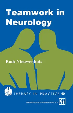 Nieuwenhuis |  Teamwork in Neurology | Buch |  Sack Fachmedien