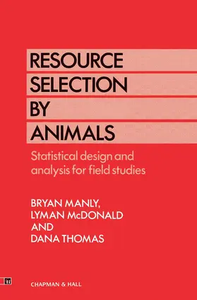 Manly / Thomas / McDonald |  Resource Selection by Animals | Buch |  Sack Fachmedien