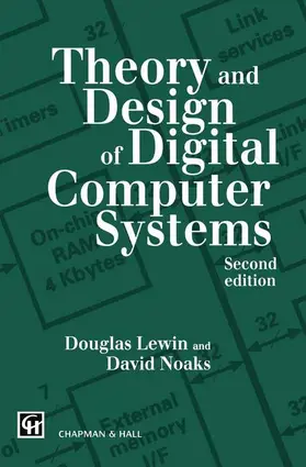 Noakes / Lewin |  Theory and Design of Digital Computer Systems | Buch |  Sack Fachmedien