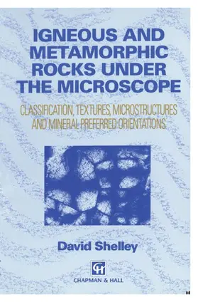 Shelley |  Igneous and Metamorphic Rocks under the Microscope | Buch |  Sack Fachmedien