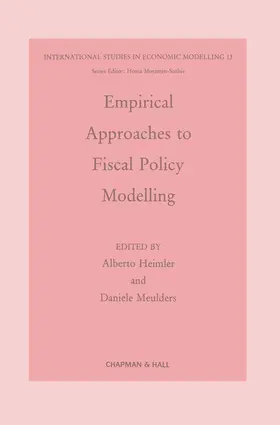 Meulders / Heimler |  Empirical Approaches to Fiscal Policy Modelling | Buch |  Sack Fachmedien