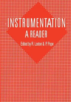 Pope / Loxton |  Instrumentation: A Reader | Buch |  Sack Fachmedien