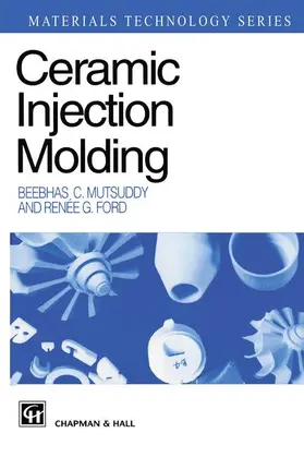 Ford / Mutsuddy |  Ceramic Injection Molding | Buch |  Sack Fachmedien